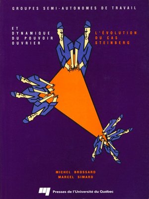 cover image of Groupes semi-autonomes de travail et dynamique du pouvoir ouvrier